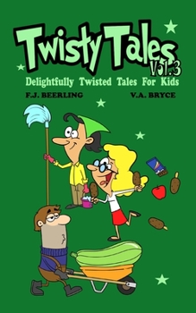 Paperback Twisty Tales Volume 3 Book