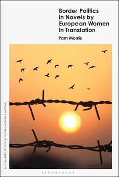 Paperback Border Politics in Novels by European Women in Translation Book