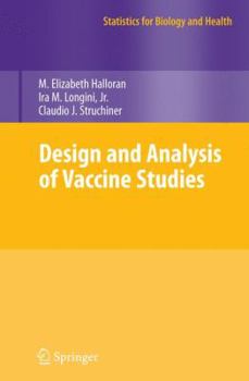 Hardcover Design and Analysis of Vaccine Studies Book