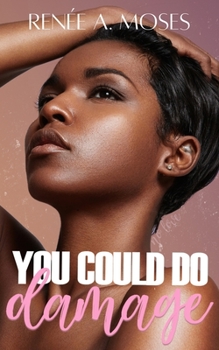 Paperback You Could Do Damage Book
