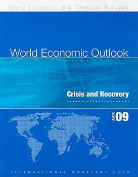 Paperback World Economic Outlook: Crisis and Recovery Book