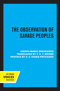 Paperback The Observation of Savage Peoples Book