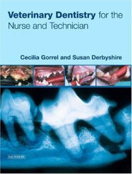 Paperback Veterinary Dentistry for the Nurse and Technician Book