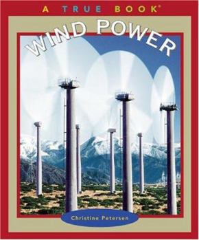 Wind Power (True Books) - Book  of the A True Book