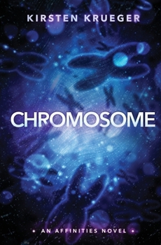 Paperback Chromosome: An Affinities Novel Book