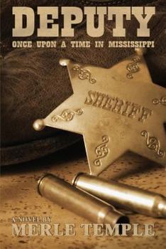 Deputy: Once Upon A Time In Mississippi