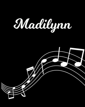 Madilynn: Sheet Music Note Manuscript Notebook Paper | Personalized Custom First Name Initial M | Musician Composer Instrument Composition Book | 12 ... Guide | Create Compose & Write Creative Songs