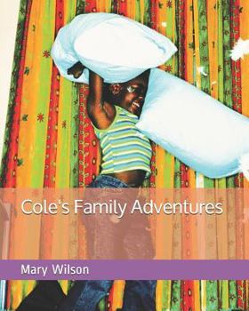 Paperback Cole's Family Adventures Book