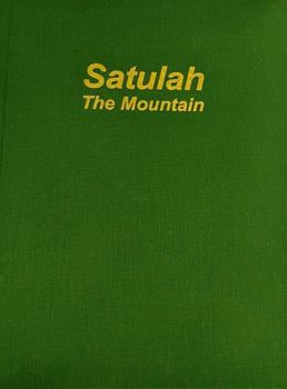 Hardcover Satulah : The Mountain Book