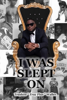 Paperback I Was Slept On Book