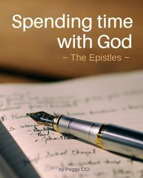 Paperback Spending Time with God: The Epistles Book