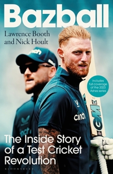Hardcover Bazball: The Inside Story of a Test Cricket Revolution Book