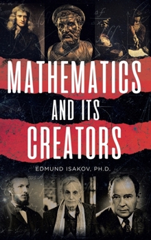 Hardcover Mathematics and Its Creators Book