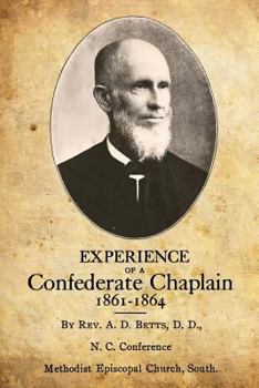 Paperback Experience Of A Confederate Chaplain 1861-1864 Book