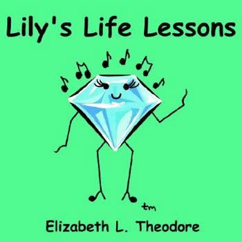 Paperback Lily's Life Lessons Book