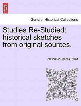 Paperback Studies Re-Studied: Historical Sketches from Original Sources. Book