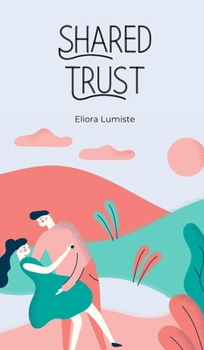 Hardcover Shared Trust Book