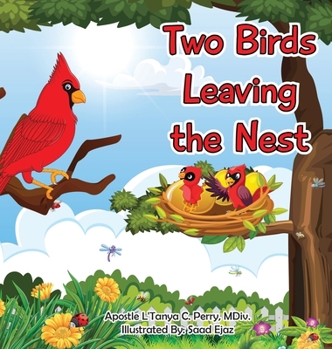 Hardcover Two Birds Leaving the Nest Book