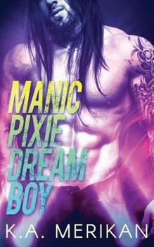 Paperback Manic Pixie Dream Boy Book