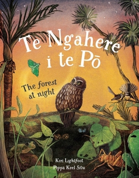 Paperback Te Ngahere I Te Po: The Forest at Night Book