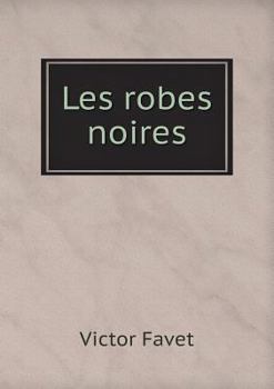 Paperback Les robes noires [French] Book