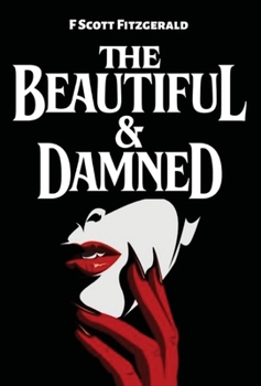 Hardcover The Beautiful & Damned Book