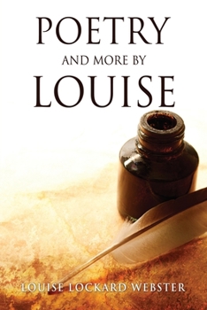 Paperback Poetry and More by Louise Book