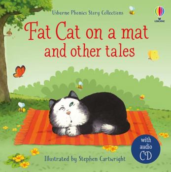 Fat Cat on a Mat and Other Tales - Book  of the Phonics Readers
