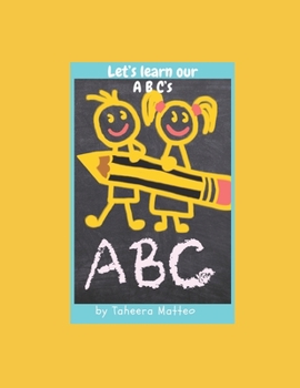 Paperback Let's Learn our ABC's Book