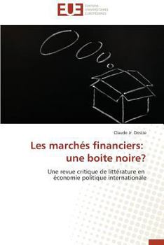 Paperback Les Marchés Financiers: Une Boite Noire? [French] Book