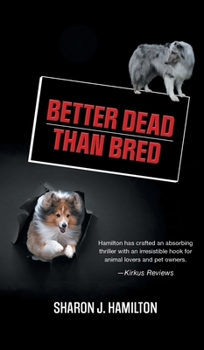 Hardcover Better Dead Than Bred Book