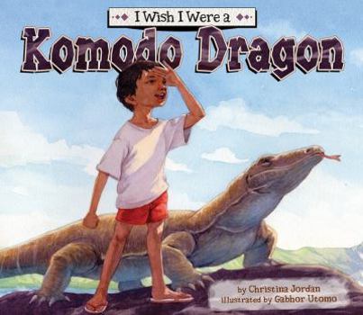 Library Binding I Wish I Were a Komodo Dragon Book