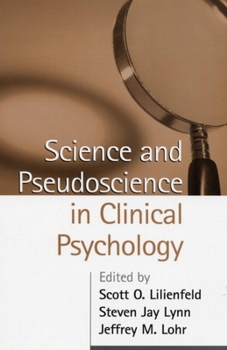 Paperback Science and Pseudoscience in Clinical Psychology, First Edition Book