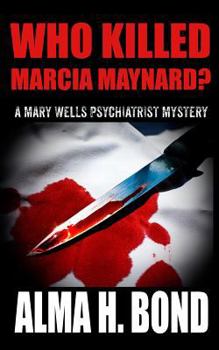Paperback Who Killed Marcia Maynard? Book