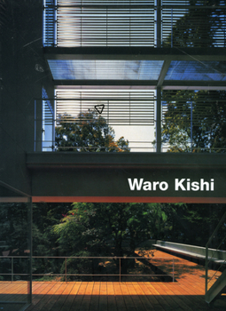 Hardcover Waro Kishi: Buildings and Projects Book
