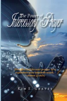 Paperback The Power of Intercessory Prayer Book