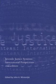 Paperback Juvenile Justice Systems: International Perspectives Book