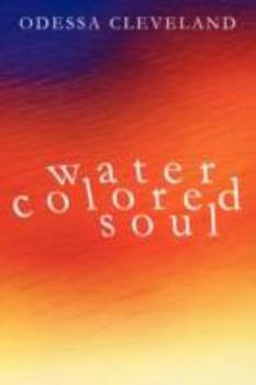 Paperback Water Colored Soul Book