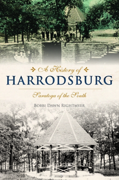 Paperback A History of Harrodsburg: Saratoga of the South Book