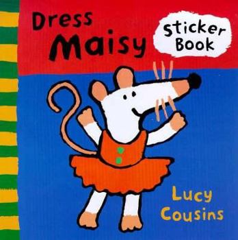 Dress Maisy Sticker Book - Book  of the Maisy