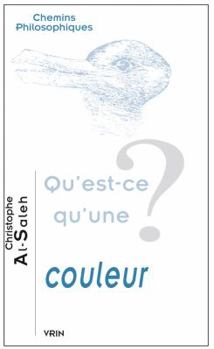 Paperback Qu'est-CE Qu'une Couleur? [French] Book