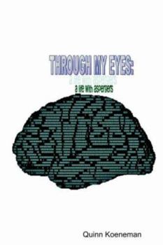 Paperback Through My Eyes: A Life with Asperger's Book