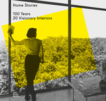 Paperback Home Stories: 100 Years, 20 Visionary Interiors Book