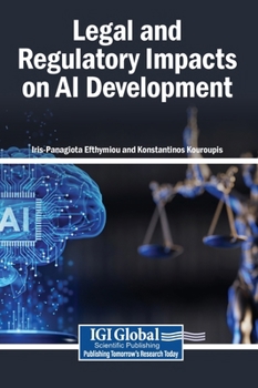 Hardcover Legal and Regulatory Impacts on AI Development Book