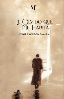 Paperback El olvido que me habita [Spanish] Book