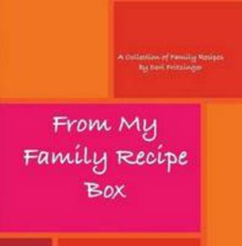 Paperback From My Family Recipe Box Book