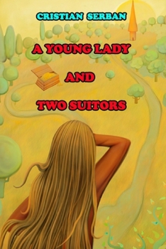 Paperback A Young Lady And Two Suitors Book