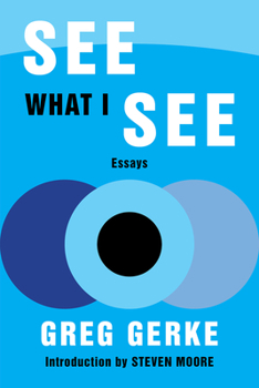 Paperback See What I See: Essays Book