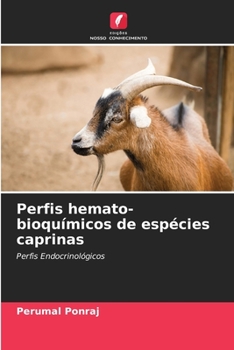 Paperback Perfis hemato-bioquímicos de espécies caprinas [Portuguese] Book
