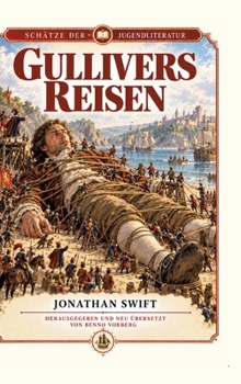 Gullivers Reisen - Urfassung (German Edition)